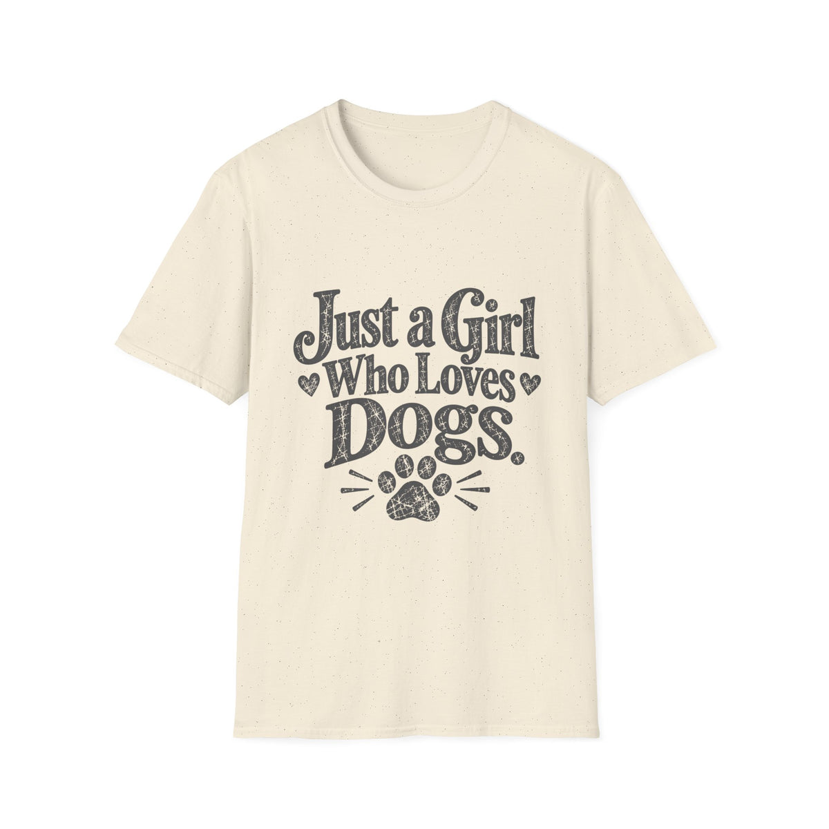 Just a girl who loves dogs T-Shirt