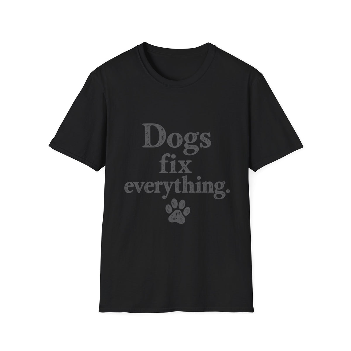 Dogs fix everything T-Shirt