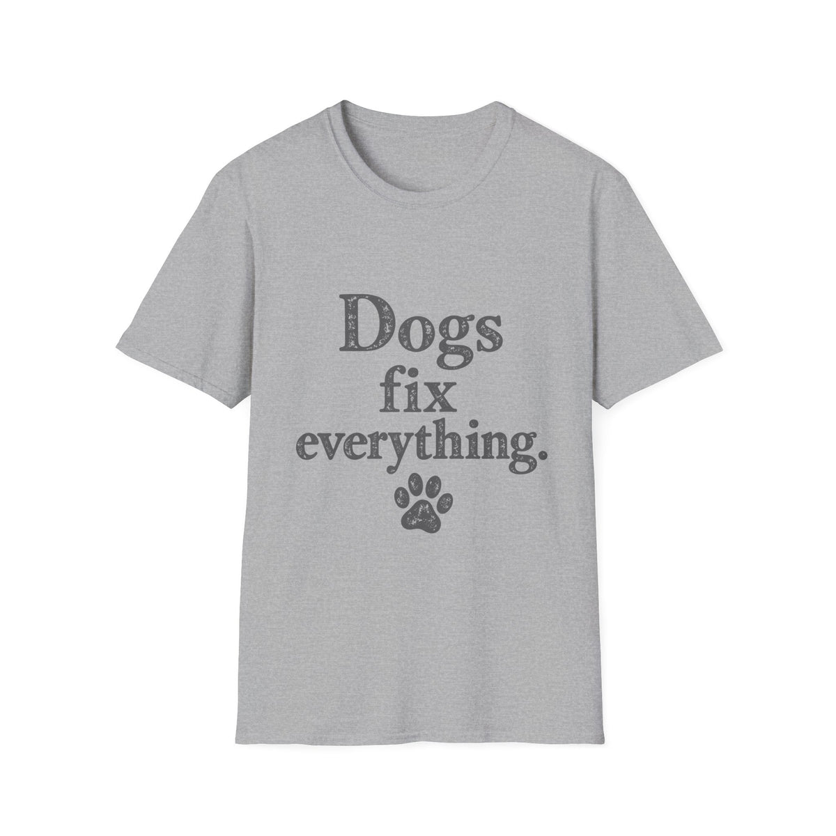 Dogs fix everything T-Shirt