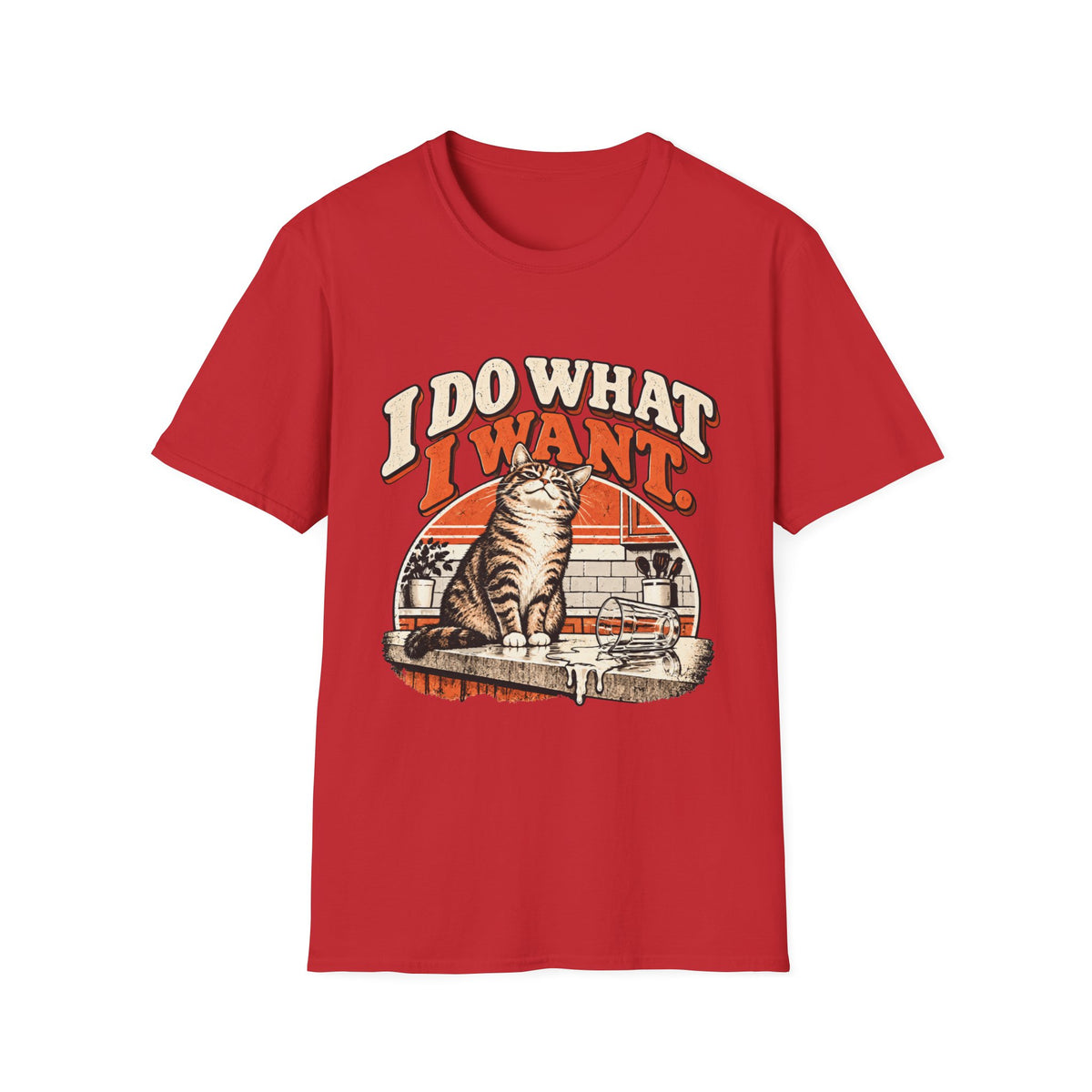 I do what I want T-Shirt