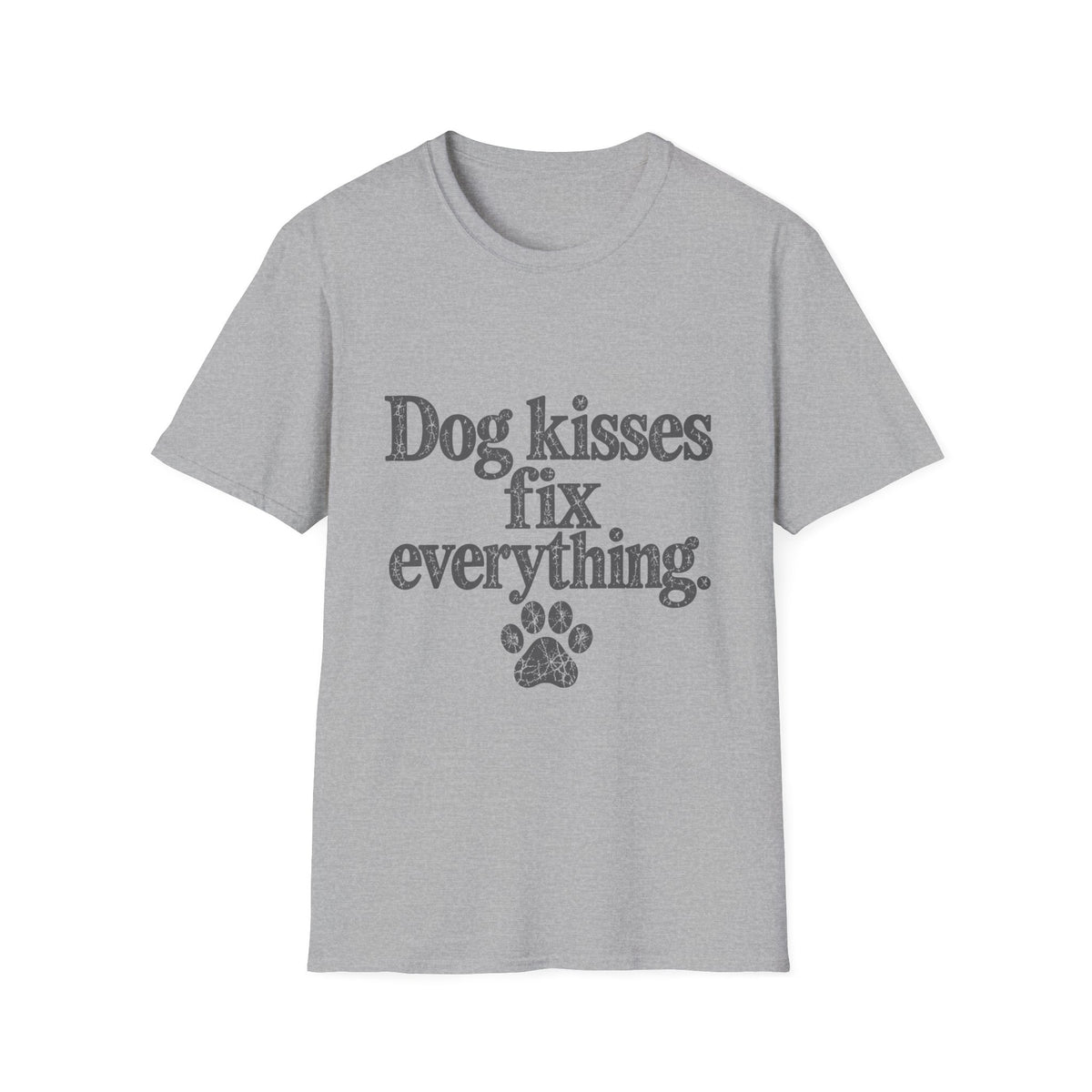 Dog kisses fix everything T-Shirt