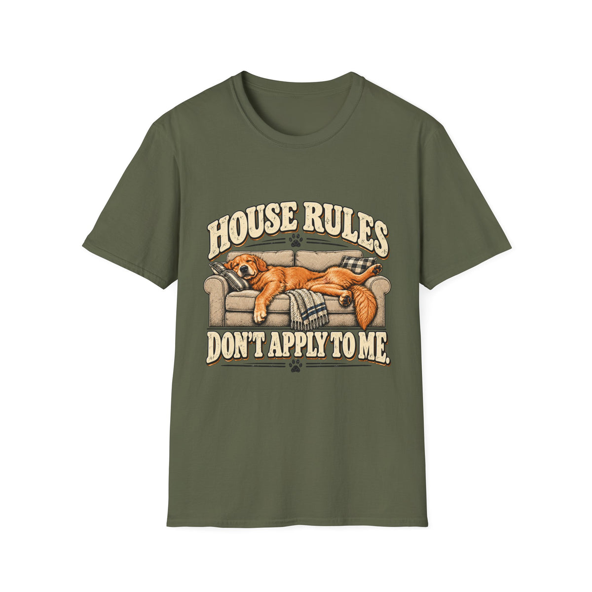 House Rules don't apply to me T-Shirt