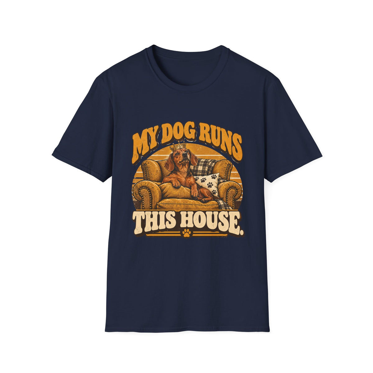 My Dog Runs this House T-Shirt