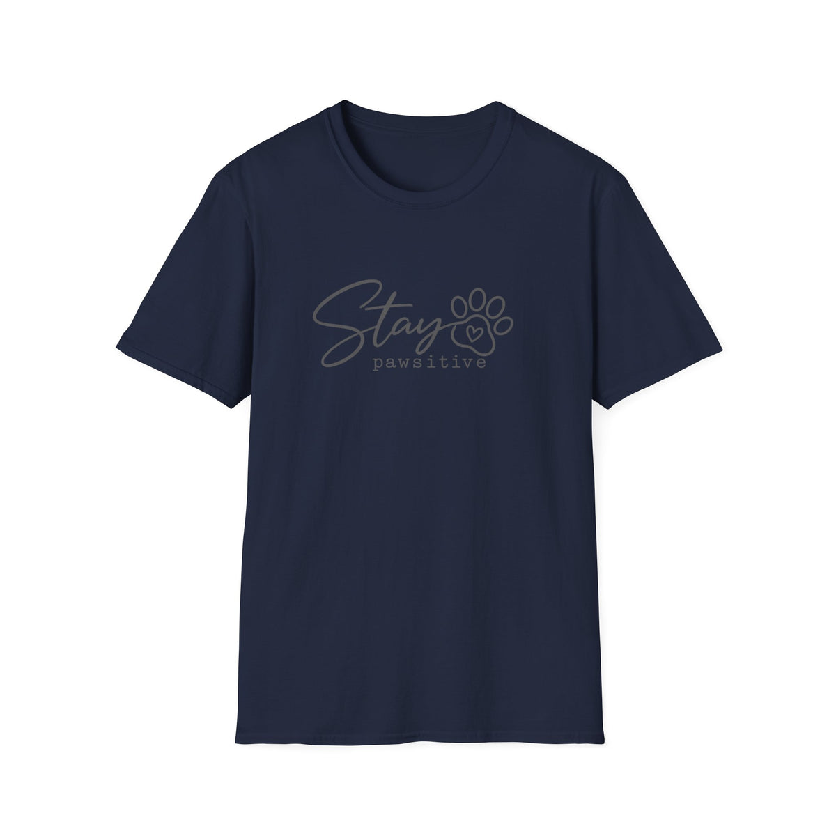 Stay Pawsitive T-Shirt