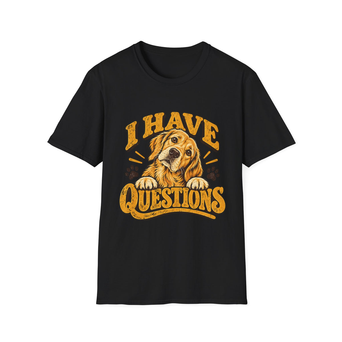 I Have Questions T-Shirt