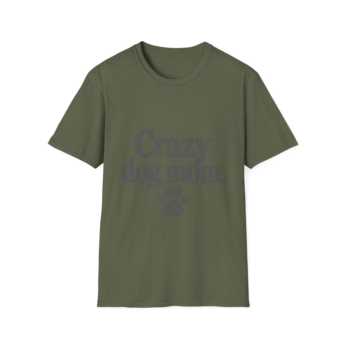 Crazy Dog Mom T-Shirt