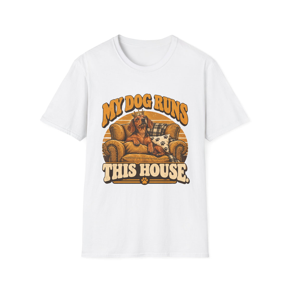 My Dog Runs this House T-Shirt