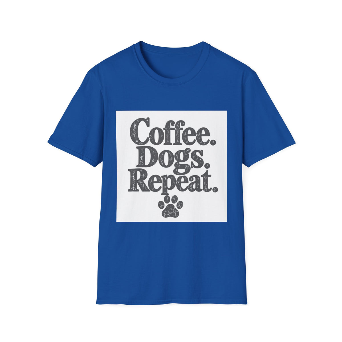 Coffee. Dogs. Repeat T-Shirt