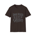 Dog Hair is my Glitter T-Shirt