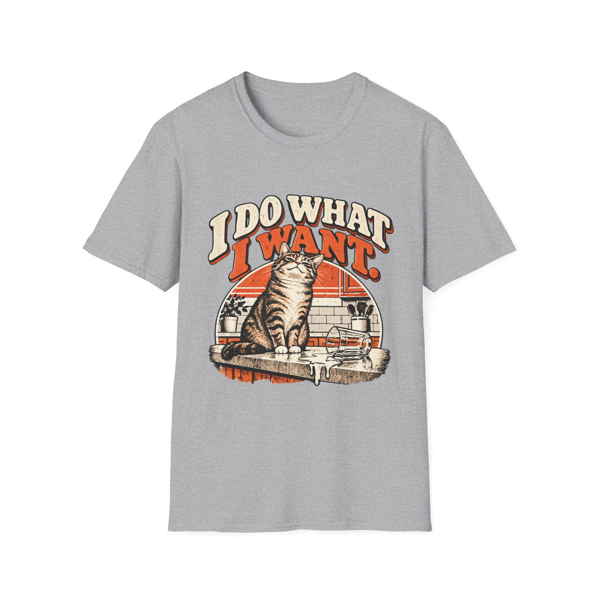 I do what I want T-Shirt