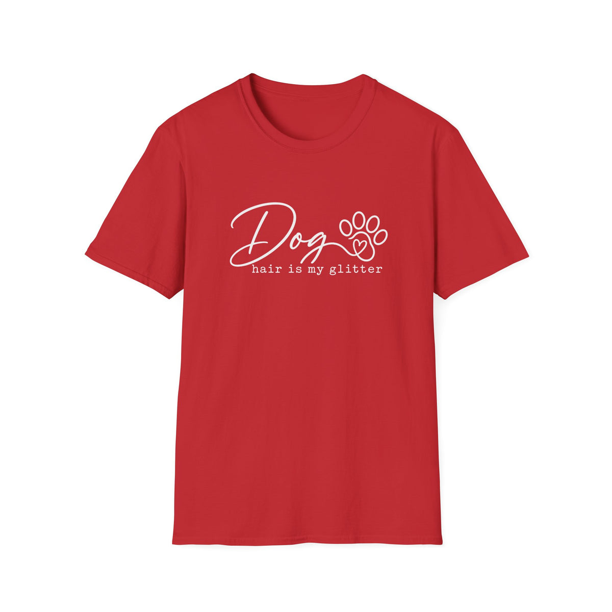 Doghair is my glitter T-Shirt