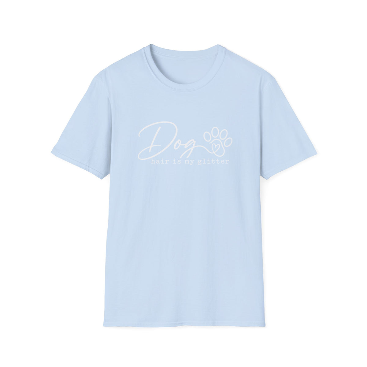 Doghair is my glitter T-Shirt